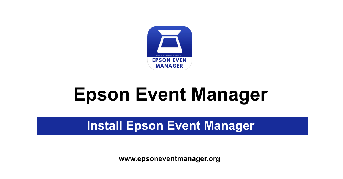 Install Epson Event Manager